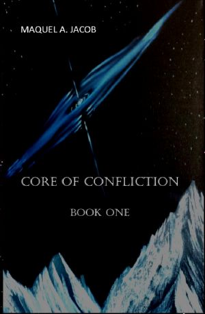 [Core of Confliction 01] • Core of Confliction